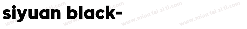 siyuan black字体转换